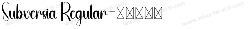 Subversia Regular字体转换